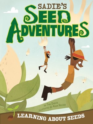 cover image of Sadie's Seed Adventures